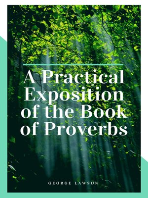 cover image of A Practical Exposition of the Book of Proverbs